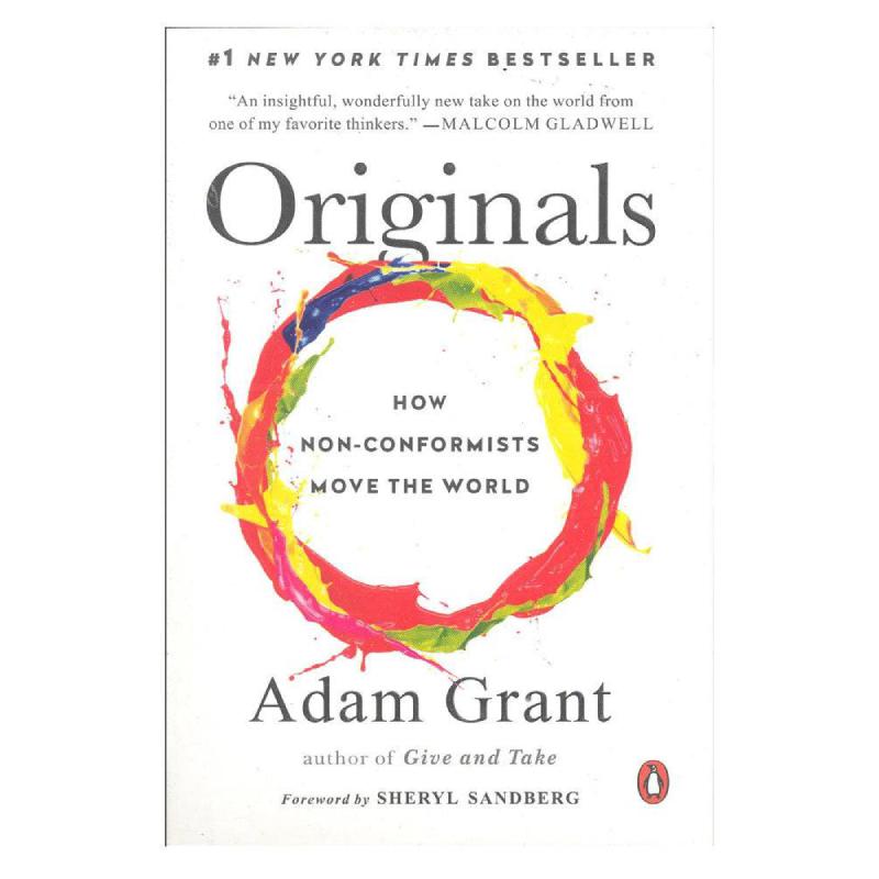 REVIEW SÁCH "ORIGINALS" - ADAM GRANT TỪ GÓC NHÌN CHUYÊN GIA